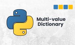 Multi-value Dictionary in Python